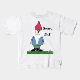 Gnome Skull Not Too Bright Kids T-Shirt